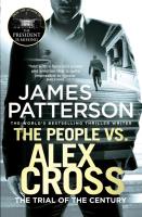 The People vs. Alex Cross. Autor: Patterson James. SmakLiter.pl Okładka książki The People vs. Alex Cross