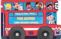 Toczą się koła, toczą... Piętrowy autobus. Autor:   Praca zbiorowa. SmakLiter.pl Okładka książki Toczą się koła, toczą... Piętrowy autobus