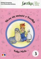 Uczę się mówić z Fretką 3 Foka Mela. Autor: Elżbieta Konopacka, Anna Rutkowska-Zielińska. SmakLiter.pl Okładka książki Uczę się mówić z Fretką 3 Foka Mela