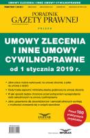 Opakowanie Umowy zlecenia i inne umowy cywilnoprawne od 1 stycznia 2019