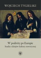 W podróży po Europie. Autor: Tygielski Wojciech. SmakLiter.pl Okładka książki W podróży po Europie