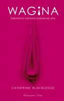 Okładka książki Wagina. Sekretna historia kobiecej siły