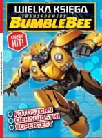Okładka książki Wielka Księga Transformers Bumblebee