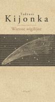 Wiersze wigilijne. Autor: Kijonka Tadeusz. SmakLiter.pl Okładka książki Wiersze wigilijne