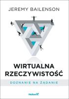 Okładka książki Wirtualna rzeczywistość Doznanie na żądanie