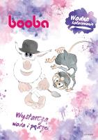 Wodne kolorowanie. Booba. Autor: Opracowanie zbiorowe. SmakLiter.pl Okładka książki Wodne kolorowanie. Booba