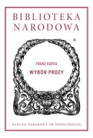 Wybór prozy. Autor: Franz Kafka. SmakLiter.pl Okładka książki Wybór prozy