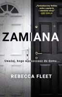Zamiana. Autor: Fleet Rebecca. SmakLiter.pl Okładka książki Zamiana