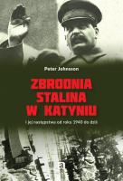 Zbrodnia Stalina w Katyniu. Autor: Peter Johnsson. SmakLiter.pl Okładka książki Zbrodnia Stalina w Katyniu