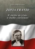 Zofia Franio. Autor: Wysoczyńska Katarzyna. SmakLiter.pl Okładka książki Zofia Franio