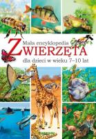ZWIERZĘTA MAŁA ENCYKLOPEDIA WIEDZY. Autor: Chilmon Eryk. SmakLiter.pl Okładka książki ZWIERZĘTA MAŁA ENCYKLOPEDIA WIEDZY