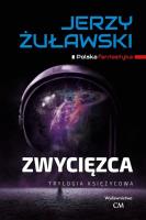 Zwycięzca. Autor: Jerzy Żuławski. SmakLiter.pl Okładka książki Zwycięzca