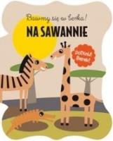 Okładka książki Bawmy się w berka. Na sawannie