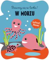 Okładka książki Bawmy się w berka. W morzu