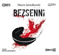 CD MP3 BEZSENNI. Autor: Jamiołkowski Marcin. SmakLiter.pl Okładka książki CD MP3 BEZSENNI