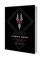 Cyfrowa miłość. Autor: Prósinowski Piotr, Krzywdziński Piotr. SmakLiter.pl Okładka książki Cyfrowa miłość