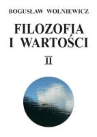 Filozofia i wartości Tom 2. Autor: Wolniewicz Bogusław. SmakLiter.pl Okładka książki Filozofia i wartości Tom 2