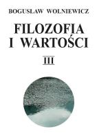 Filozofia i wartości Tom 3. Autor: Wolniewicz Bogusław. SmakLiter.pl Okładka książki Filozofia i wartości Tom 3