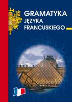 Gramatyka języka francuskiego. Autor: Wieczorkowska Anna. SmakLiter.pl Okładka książki Gramatyka języka francuskiego