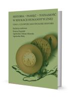 Historia - pamięć - tożsamość w edukacji humanistycznej. Wydawca: Libron. SmakLiter.pl Opakowanie Historia - pamięć - tożsamość w edukacji humanistycznej