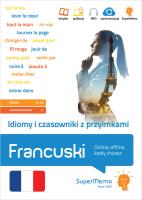 Idiomy i czasowniki z przyimkami Francuski.. Autor: Moreau Anne-Claire, Mańka Karina. SmakLiter.pl Okładka książki Idiomy i czasowniki z przyimkami Francuski.