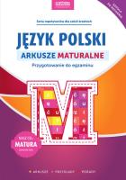 Język polski. Arkusze maturalne. Autor: Stolarczyk Sylwia. SmakLiter.pl Okładka książki Język polski. Arkusze maturalne