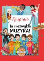 Kiedyś i dziś. Ta niezwykła muzyka!. Autor: I. BARSOTTI. SmakLiter.pl Okładka książki Kiedyś i dziś. Ta niezwykła muzyka!