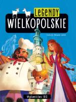 Legendy wielkopolskie. Autor: A. Jasiński. SmakLiter.pl Okładka książki Legendy wielkopolskie