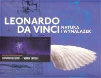 Leonardo da Vinci Natura i wynalazek. Autor: Opracowanie zbiorowe. SmakLiter.pl Okładka książki Leonardo da Vinci Natura i wynalazek