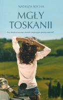 MGŁY TOSKANII WYD. KIESZONKOWE. Autor: Natasza Socha. SmakLiter.pl Okładka książki MGŁY TOSKANII WYD. KIESZONKOWE
