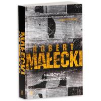 Okładka książki Najgorsze dopiero nadejdzie