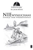 Niewysłuchani. Autor: Ks. Jacek Kołak. SmakLiter.pl Okładka książki Niewysłuchani