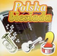 Polska biesiada vol.2 CD. Autor: praca zbiorowa. SmakLiter.pl Okładka książki Polska biesiada vol.2 CD