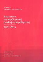 Okładka książki Racja stanu we współczesnej polskiej myśli politycznej 2001-2015