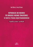 Reparacje od Niemiec po drugiej wojnie światowej w świetle prawa międzynarodowego. Autor: Barcz Jan, Kranz Jerzy. SmakLiter.pl Okładka książki Reparacje od Niemiec po drugiej wojnie światowej w świetle prawa międzynarodowego