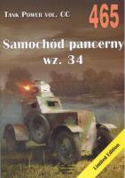 Samochód pancerny wz.34. Tank Power vol. CC 465. Autor: Janusz Ledwoch. SmakLiter.pl Okładka książki Samochód pancerny wz.34. Tank Power vol. CC 465