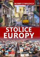 Skarby cywilizacji. Stolice Europy. Autor: Wojtyczka P.. SmakLiter.pl Okładka książki Skarby cywilizacji. Stolice Europy