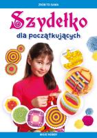 Szydełko dla początkujących. Autor: Guzowska Beata. SmakLiter.pl Okładka książki Szydełko dla początkujących