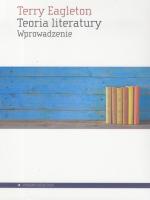 Teoria literatury - Wprowadzenie. Autor: Eagleton Terry. SmakLiter.pl Okładka książki Teoria literatury - Wprowadzenie