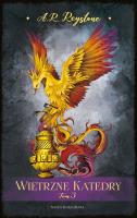 Wietrzne Katedry T.3. Autor: Reystone Alice Rosalie. SmakLiter.pl Okładka książki Wietrzne Katedry T.3