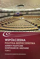 Współczesna polityka bezpieczeństwa. Wydawca: Wydawnictwo Uniwersytetu Rzeszowskiego. SmakLiter.pl Opakowanie Współczesna polityka bezpieczeństwa