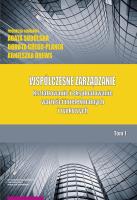 Współczesne zarządzanie Kształtowanie i eksploatowanie Tom 1. Autor: Sudolska Agata, Grego-Planer Dorota, Drews Agnieszka. SmakLiter.pl Okładka książki Współczesne zarządzanie Kształtowanie i eksploatowanie Tom 1