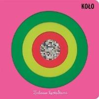 Okładka książki Zabawa kształtami Koło