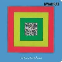 Okładka książki Zabawa kształtami Kwadrat
