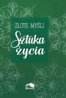 Okładka książki Złote myśli. Sztuka życia