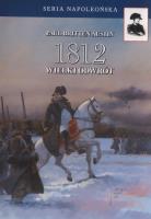 1812 Wielki odwrót. Autor: Austin Paul Britten. SmakLiter.pl Okładka książki 1812 Wielki odwrót