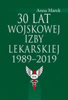 Opakowanie 30 lat Wojskowej Izby Lekarskiej 1989-2019
