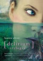 Delirium. Trylogia. Autor: Oliver Lauren. SmakLiter.pl Okładka książki Delirium. Trylogia