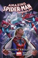 Amazing Spider-Man. Globalna sieć T.2 Mroczne.... Autor: Dan Slott, MATTEO BUFFAGNI, Giuseppe Camuncoli. SmakLiter.pl Okładka książki Amazing Spider-Man. Globalna sieć T.2 Mroczne...