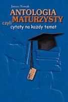 Antologia maturzysty. Autor: Adam Bujak Czesław Miłosz. SmakLiter.pl Okładka książki Antologia maturzysty
